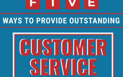 Five Ways to Provide Outstanding Customer Service