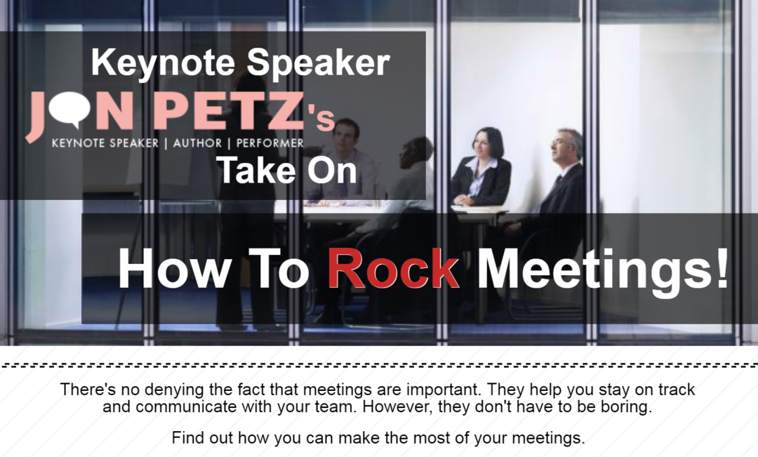 How to Rock Meetings